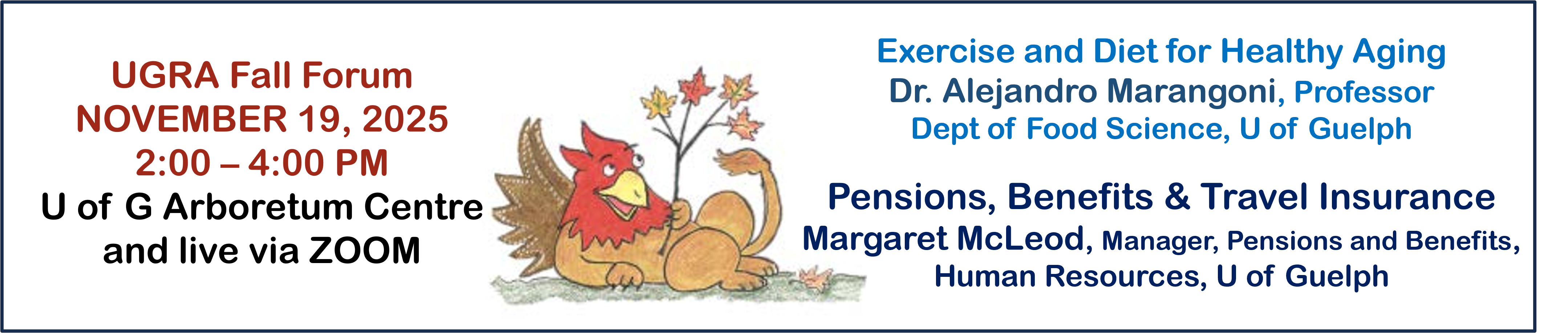 announcement for the UGRA fall forum on November 19 at 2pm