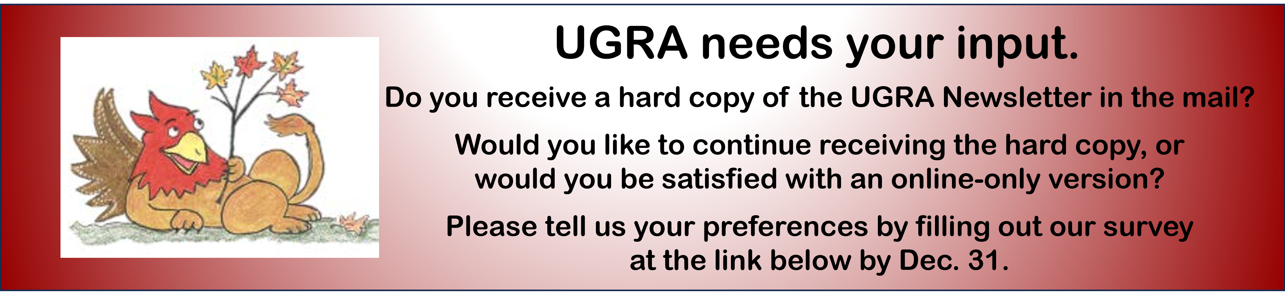 Invitation to take the UGRA newsletter survey